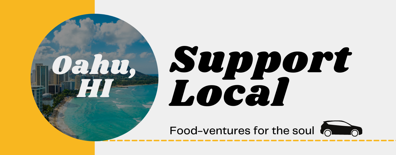 Food Ventures Support Local graphic for Oahu, HI